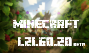 Minecraft PE 1.21.60.20 Beta