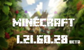 Minecraft PE 1.21.60.28 Beta