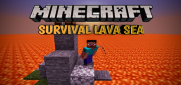 Survival lava sea