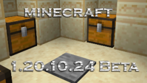 Minecraft PE 1.20.10.24 Beta