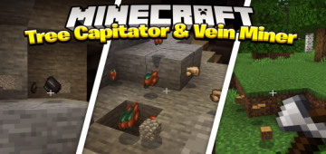 Tree Capitator + Vein Miner