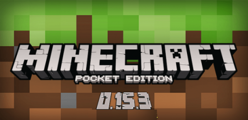 Minecraft PE 0.15.3 (Андроид)